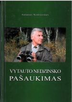 Nedzinskas, Antanas. Vytauto Nedzinsko pašaukimas. - Vilnius, 2005. Knygos viršelis